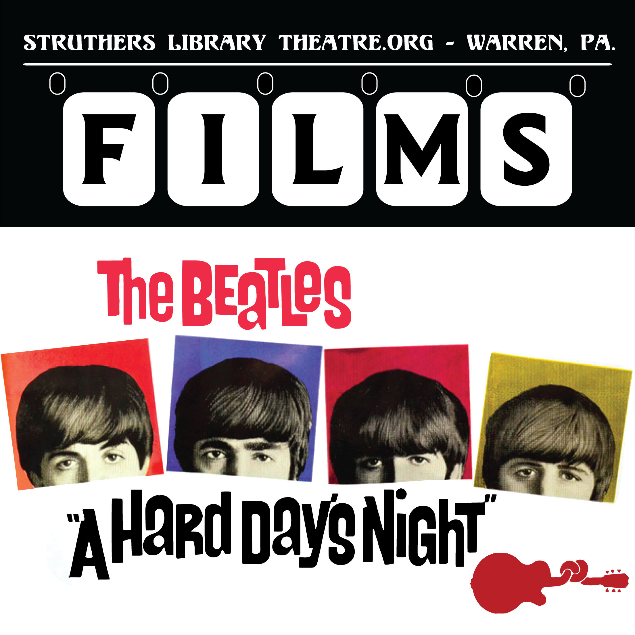A Hard Day's Night — Struthers Library Theatre